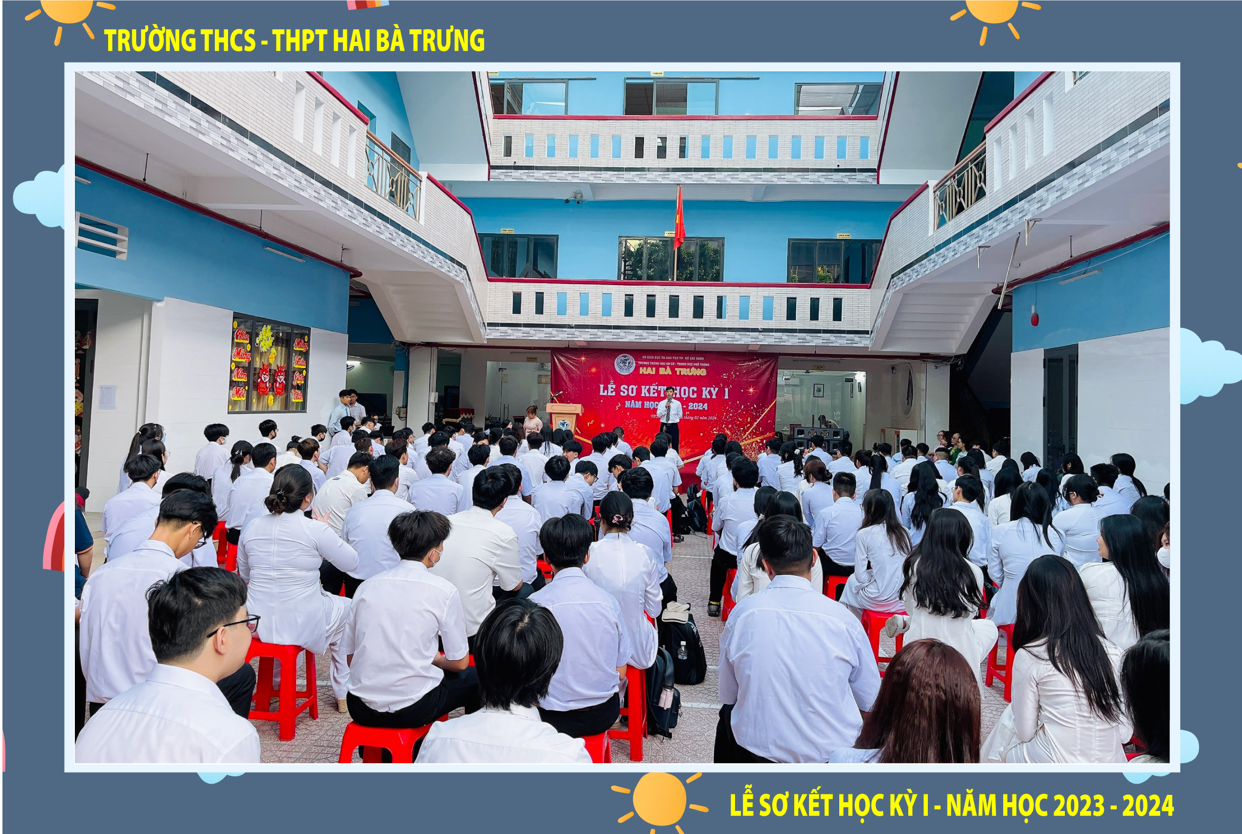 TRƯỜNG THCS – THPT HAI BÀ TRƯNG SƠ KẾT HỌC KỲ I NĂM HỌC 2023 – 2024